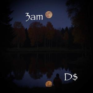 3AM (Explicit)