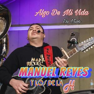 Algo De Mi Vida(En vivo)