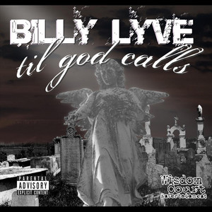 Till God Calls (Explicit)