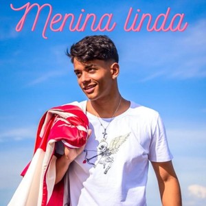 Menina Linda