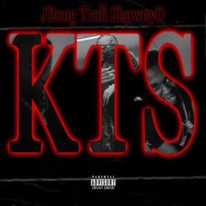 KILL TO SURVIVE(KTS) (Explicit)