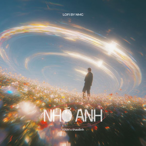 Nhớ Anh (Lofi Version)