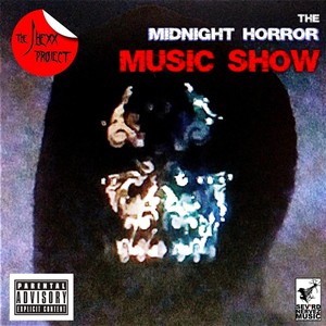 The Midnight Horror Music Show (Explicit)