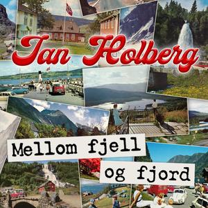 Mellom fjell og fjord (Jan Holberg)