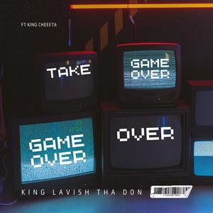 Take Over (feat. King Cheetah) (Explicit)