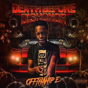 Death Before Dishonor (Explicit)