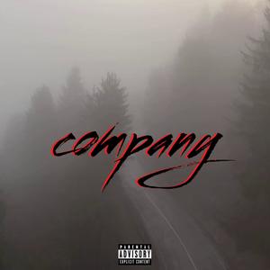 COMPANY! (feat. TrapRed) [Explicit]