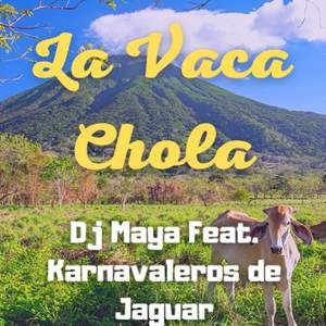 La Vaca Chola (Remix)