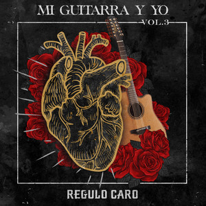 Mi Guitarra y Yo Vol. 3 (Explicit)