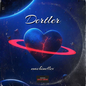 Dertler (Explicit)