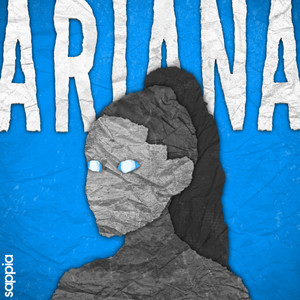 ARIANA (Explicit)