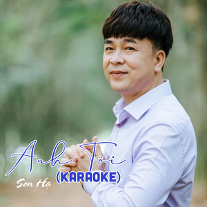 Anh Tôi (Instrumental)