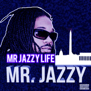 Mr Jazzy (Explicit)