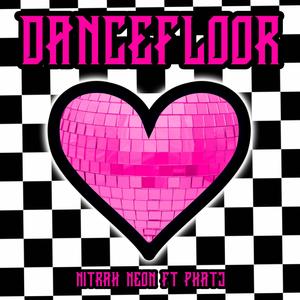 Dancefloor (feat. PhatJ) [Explicit]