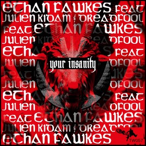 Your Insanity (Owen The Saint Remix)