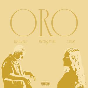 Oro (feat. tiffany) (Explicit)