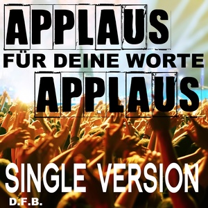 Applaus, Applaus (Single Version)