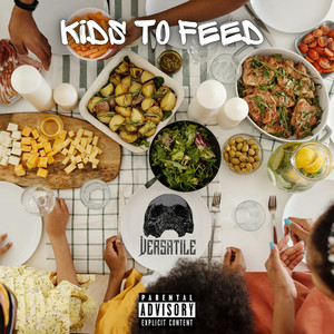 Kids To Feed (Explicit)