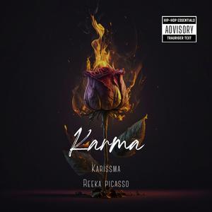 Karma (feat. Reeka Picasso) [Explicit]