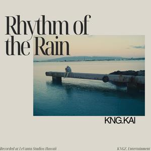 Rhythm of the Rain