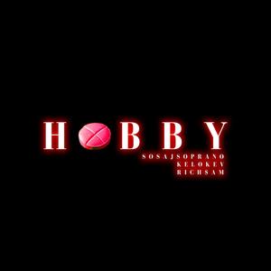HOBBY (feat. Kelokev & Sosajsoprano) (Explicit)