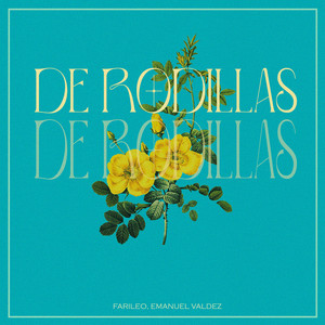 De Rodillas (Explicit)