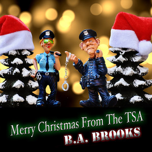 Merry Christmas from the Tsa (Explicit)