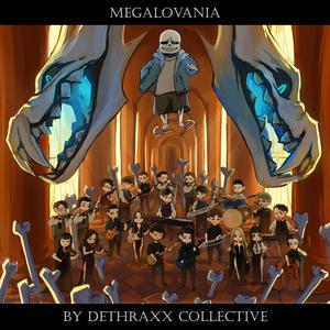 MEGALOVANIA (10th Anniversary Tribute Version)