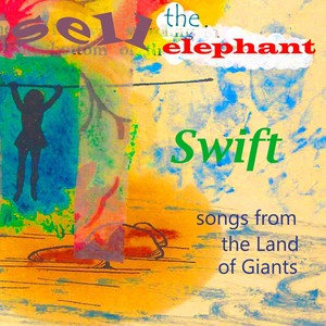 Swift (Songs from the Land of Giants)