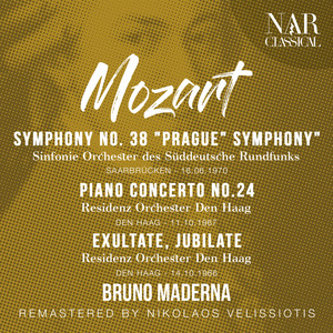 MOZART: SYMPHONY No.  38 "Prague" Symphony", PIANO CONCERTO No. 24, EXULTATE, JUBILATE