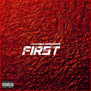 First (feat. 2emme Momos) [Explicit]