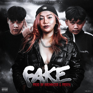 FAKE (Explicit)