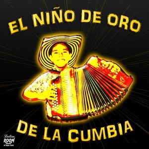 El Niño de Oro de la Cumbia