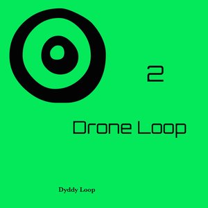 Drone Loop, Vol. 2