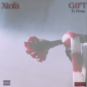 Gift (feat. Flosip) [Explicit]