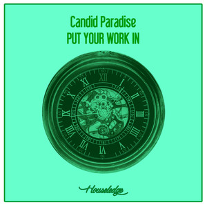 Put Your Work In (Nu Ground Foundation Sweethard Dub)