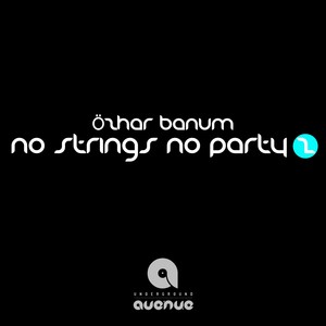 No Strings No Party: 2