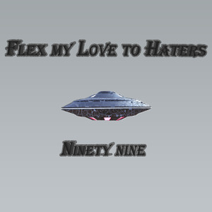 Flex my Love to Haters