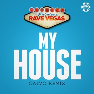 My House (Calvo Remix)