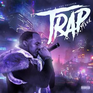 T.R.A.P. (Explicit)