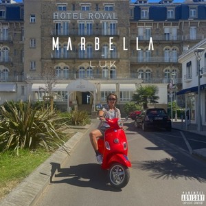Marbella (Explicit)