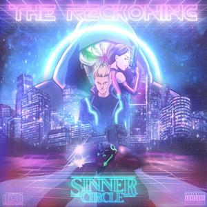 Sinner Circle Vol 4: The Reckoning (Explicit)