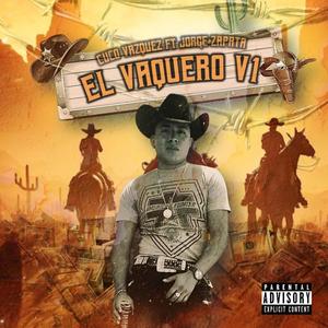 El Vaquero V1 (feat. Jorge Zapata) (Explicit)