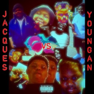 JACQUES vs. YOUNGAN (Explicit)