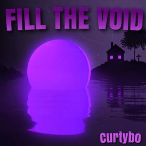 Fill The Void (Explicit)