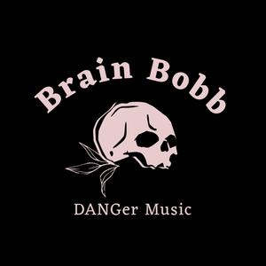 Brain Bobb (Explicit)