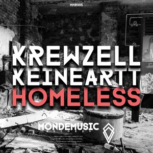 Homeless (Original Mix)