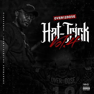 Hat-Trick Vol. 4 (Explicit)