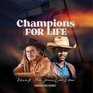 Champions for Life (feat. Miika Johannes & Emma Viitanen)