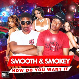 How Do You Want It (feat. Vidal Garcia)